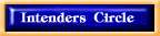 The Intenders Circle Page